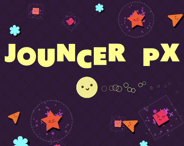 Games like JOUNCER PX