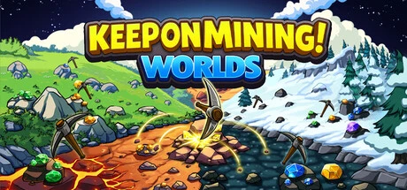 Games like Keep on Mining! - Worlds