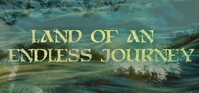 Land of an Endless Journey Image