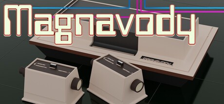 Games like Magnavody