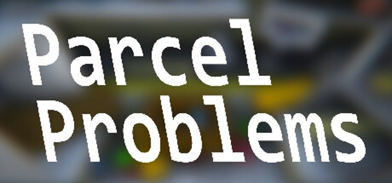 Parcel Problems Game Cover