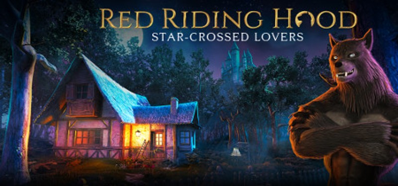 Red Riding Hood: Star Crossed Lovers Game Cover