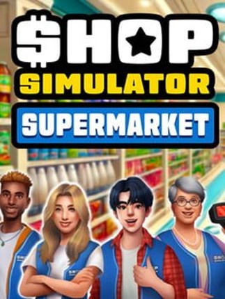 Shop Simulator: Supermarket Image