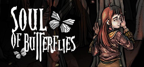 Games like Soul of Butterflies: Incubation