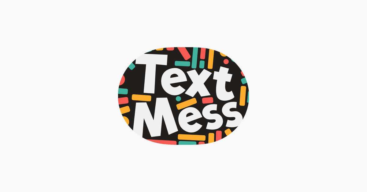 Games like Text Mess - turn your messages into art
