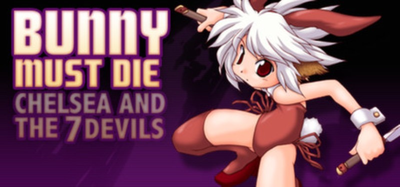 Bunny Must Die! Chelsea and the 7 Devils Image