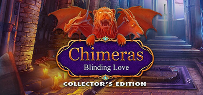 Chimeras: Blinding Love Image