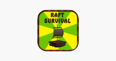 Epic Raft Survival - Catching fish Simulator 2017 Image