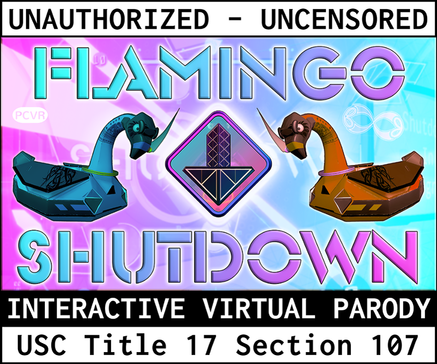 Games like Flamingo Shutdown
