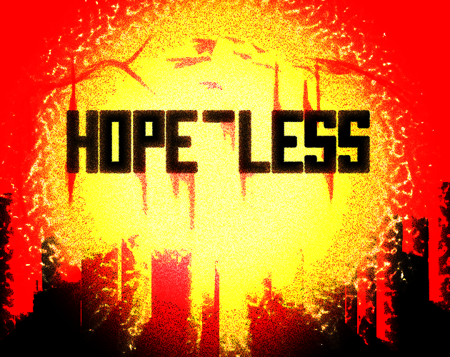 Games like HOPE LESS