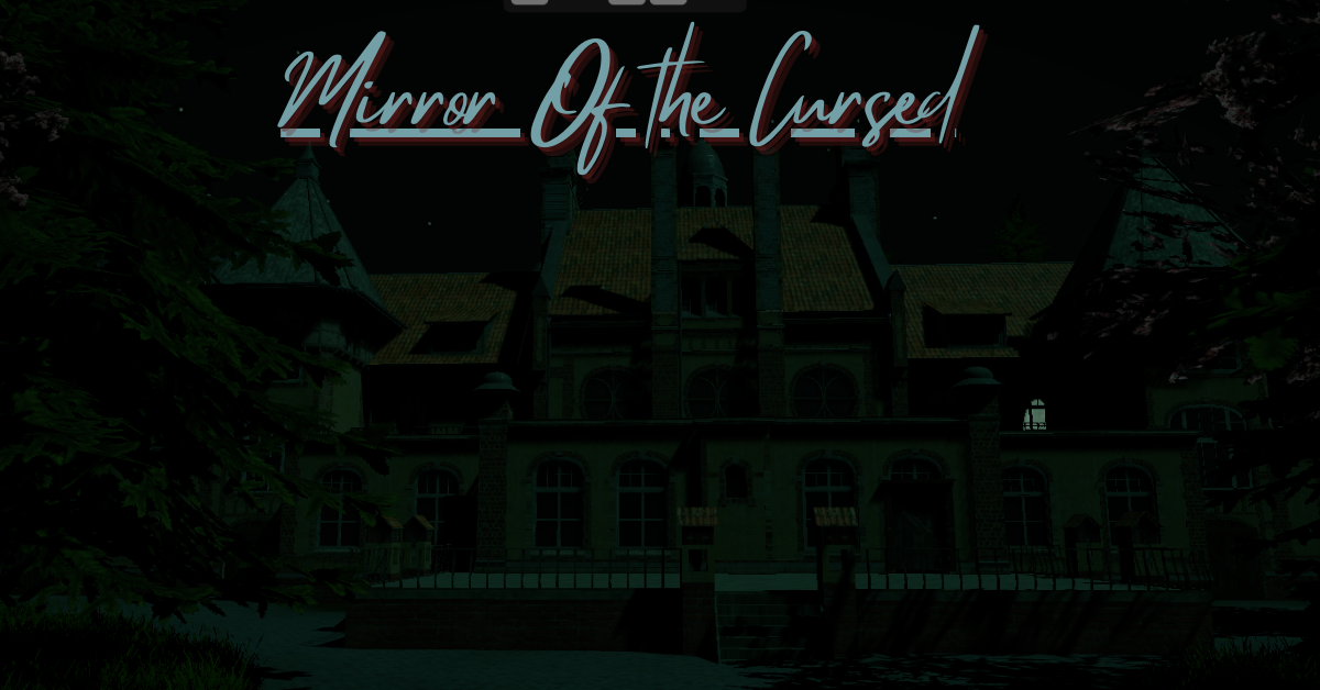 Games like Mirror of The Cursed