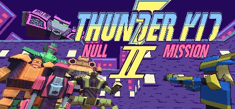 Games like Thunder Kid II: Null Mission