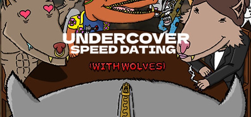 Undercover Speed Dating (With Wolves) Image