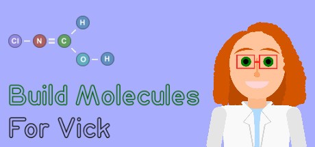 Games like Build Molecules for Vick - Chemistry Puzzle