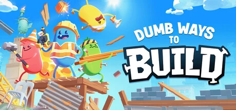 Games like Dumb Ways to Build