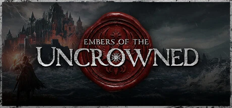 Games like Embers of the Uncrowned