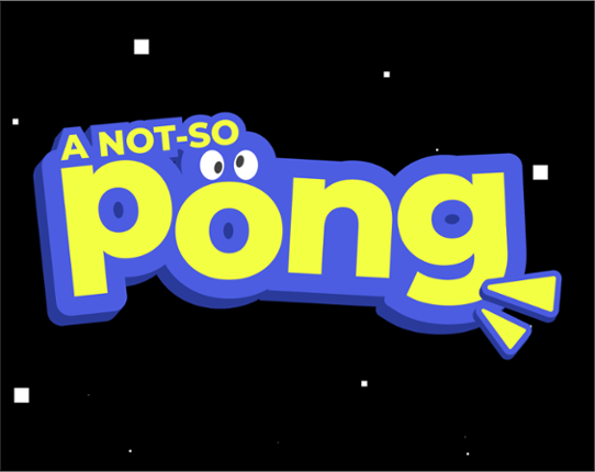 A Not-So Pong Game Cover