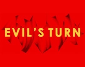 Evil's Turn (GMTK Game Jam 2020) Image