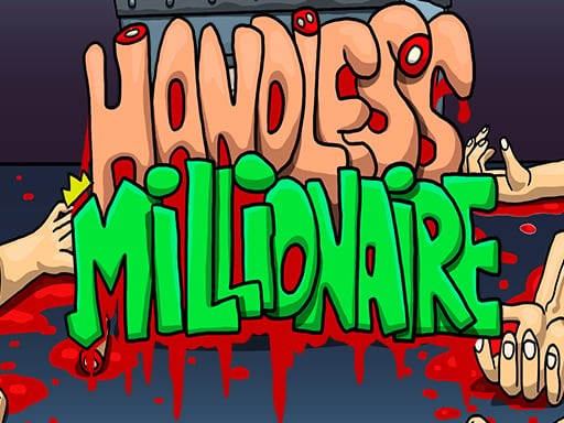 Games like Handless Millionaire HD