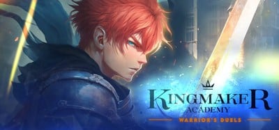 Kingmaker Academy: Warrior's Duels Image