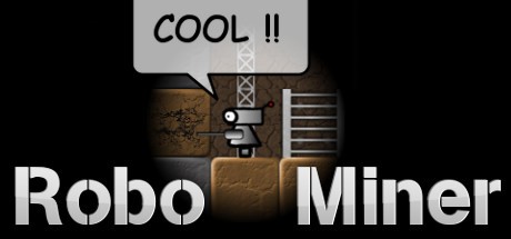 Games like Robo Miner