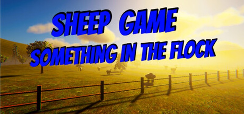 Sheep Game: Something In The Flock Image