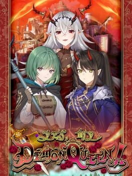 Games like Yes, My Demon Queen!