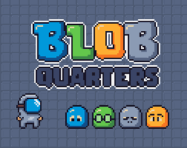 Blob Quarters Image