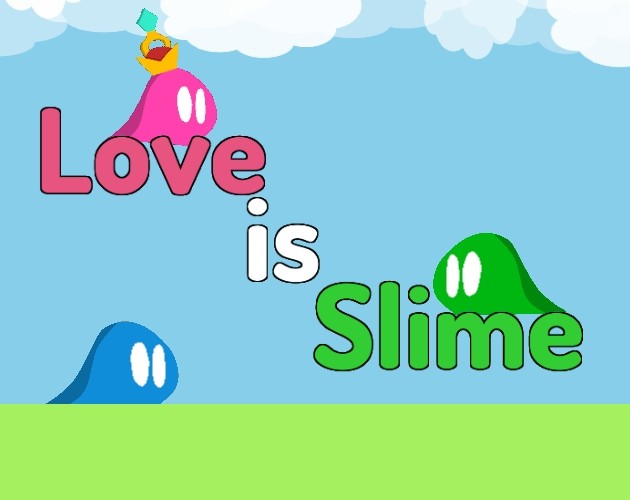 Games like Love is Slime