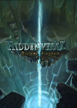 Games like Hiddenverse: Divided Kingdom
