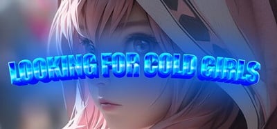 Looking for cold girls Image