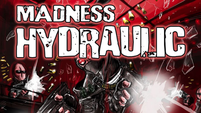 Madness Hydraulic Game Cover