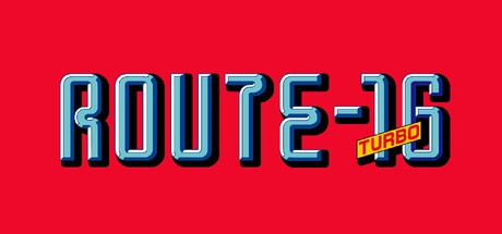 Games like ROUTE16TURBO