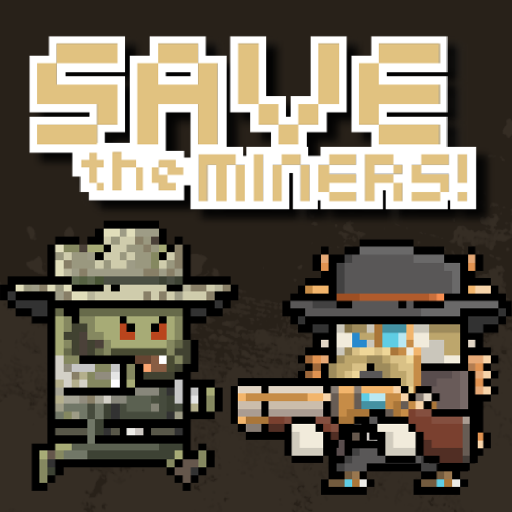 Games like Save the Miners!