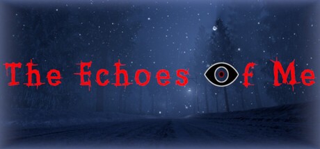 Games like The Echoes of Me