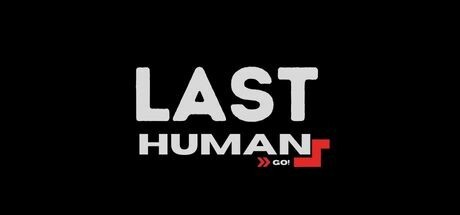 Games like The Last Human: GO!