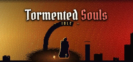 Games like Tormented Souls Idle