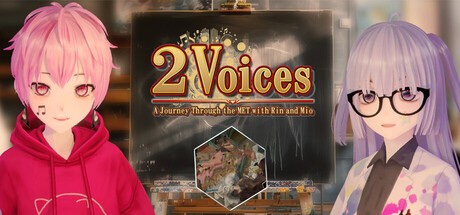 Games like Two Voices: A Journey Through the MET with Rin and Mio