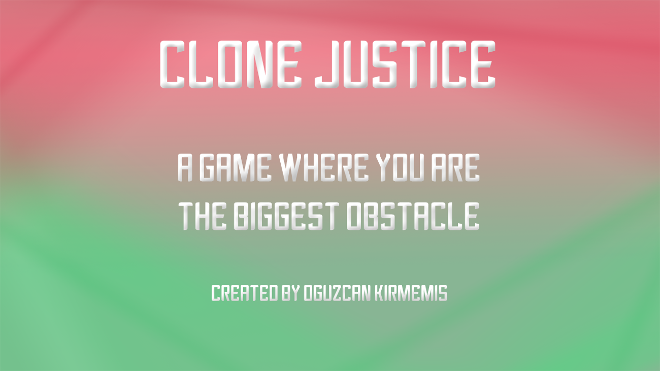 Games like Clone Justice