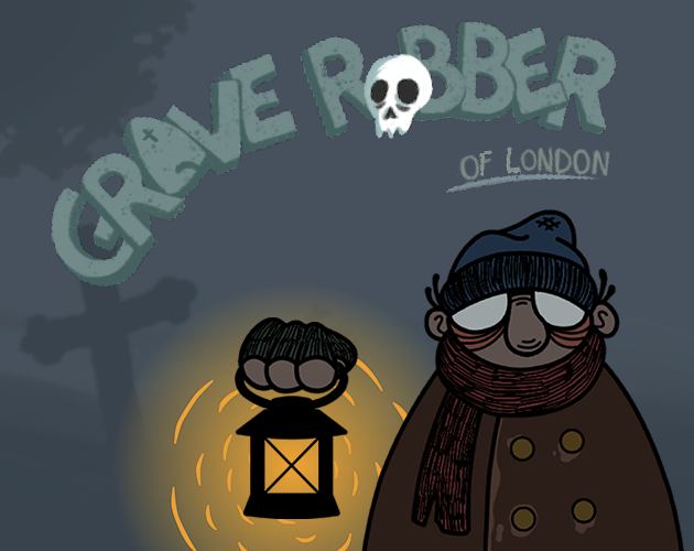 Games like Grave Robber of London