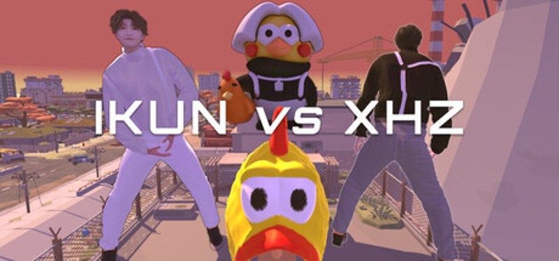 IKUN vs XHZ Image