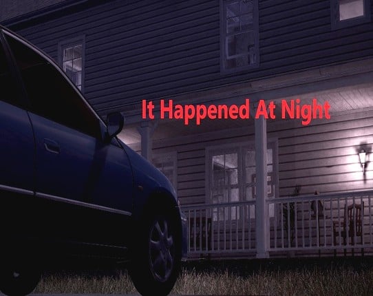 It Happened At Night Game Cover