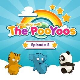 Games like Learning With the PooYoos: Episode 2