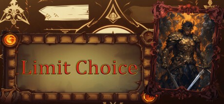Games like Limit Choice