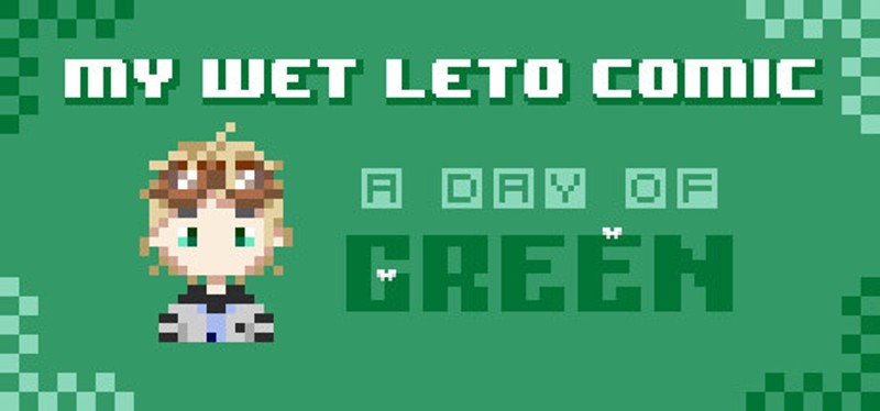 My Wet Leto Comic-A Day of Green Image