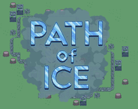 Path of Ice Image