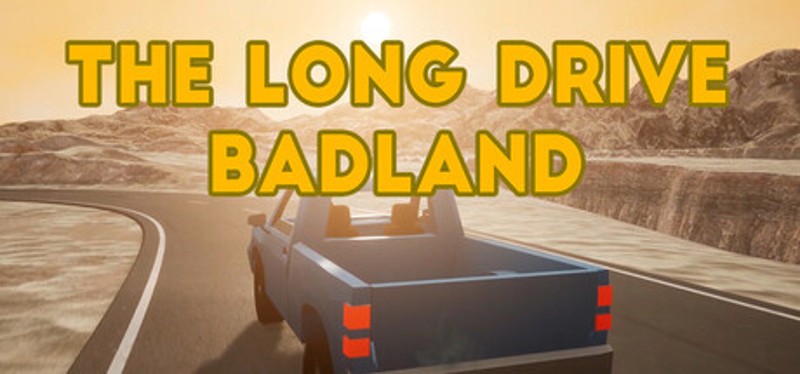 The Long Drive Badland Image