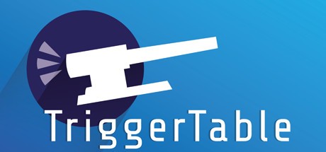 Games like Trigger Table
