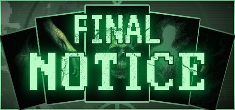Games like Final Notice