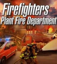 Firefighters: Plant Fire Department Image